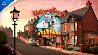 Walkabout Mini Golf  Wallace amp Gromit Launch Trailer  PS VR2 Games [upl. by Channing]