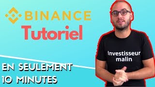 Comment utiliser Binance Tuto Français Tuto complet en 10min [upl. by Einotna]