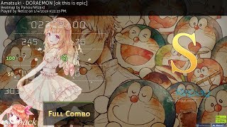 osu DORAEMON ok this is epic 9815 FC [upl. by Ad]