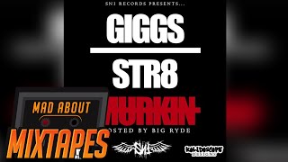 Giggs ft Popcaan amp Kano  Alien Remix STR8 MURKIN  MadAboutMixtapes [upl. by Evad535]