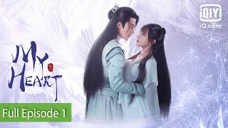 FULL My Heart  Episode 1  iQiyi Philippines [upl. by Yarvis]