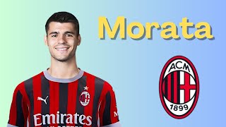 Alvaro Moratas Best Goals⚽  Welcome to AC Milan🔴⚫ [upl. by Eikciv310]