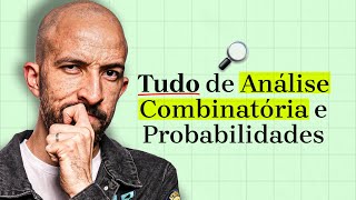 Análise Combinatória e Probabilidades Aula Completa [upl. by Swayder]