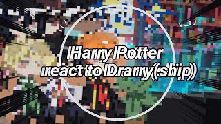 Harry Potter react to drarry draHar ship ko đục thuyền [upl. by Araeic]