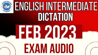 FEB 2023 SHORTHAND EXAM AUDIO ENGLISH INTERMEDIATE 1st PAPER  DOTE EXAM AUDIO [upl. by Naej320]