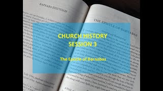 Church History 3 The Epistle of Barnabas Barnabas [upl. by Luaped937]