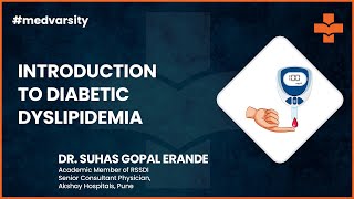 Introduction to Diabetic Dyslipidemia  Medical Case Discussion [upl. by Kitarp]