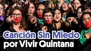 Canción sin Miedo por Vivir Quintana [upl. by Thomson]