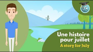 Une histoire pour juillet frenchreadings july frenchstories frenchstories [upl. by Hamas]