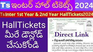 TS Inter Exams 2024 Hall Tickets Download Date latest How to download TS Inter Hall Tickets 2024 [upl. by Eimirej]