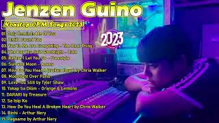 Jenzen Guino Cover Songs  Nonstop OPM Songs 2023 [upl. by Mada]