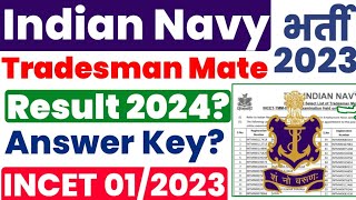 Indian Navy INCET 012023 Result kab ayega Indian Navy Tradesman Mate result kab ayega 2024 [upl. by Philemon]