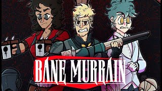 Bane Murrain Gameplay PC [upl. by Kaczer]