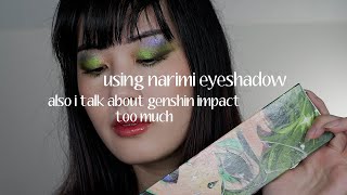 🌿 dendro green eyeshadow using narimi  warning i talk about genshin impact the entire time [upl. by Eeslehc404]