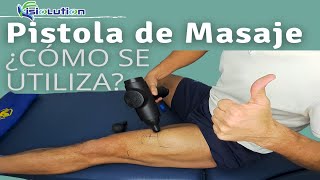 PISTOLA de MASAJE o MASSAGE GUN  TUTORIAL MASAJE MUSCULAR Fisioterapia  Fisiolution [upl. by Keligot]