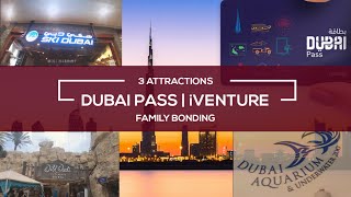 DUBAI PASS  iVENTURE  3 ATTRACTION [upl. by Wilie]