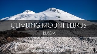 Climbing Mount Elbrus Europes highest peak [upl. by Mckinney]