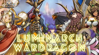 Mythic Heroes  Luminarch Wardragon 30 August 2023 [upl. by Cornish]