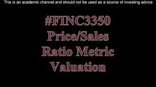 PriceSales ratio metric valuation [upl. by Giarg]