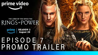 The Rings of Power Season 2  EPISODE 7 PROMO TRAILER  lord of the rings season 2 episode 7 trailer [upl. by Mortimer]