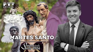 Martes Santo  Semana Santa 2024 PTV Sevilla [upl. by Ham]