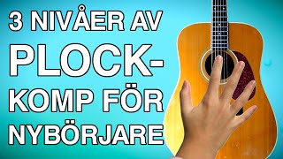 Lär dig plockkomp GITARR [upl. by Tindall]