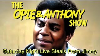 Opie amp Anthony Saturday Night Live Steals From Jimmy 1008 101512 [upl. by Annirtak]