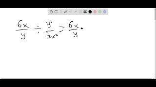 Perform the indicated operations Final answers should be reduced to lowest terms 6 xy …̣ [upl. by Ynattir]