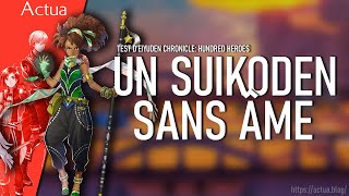 EIYUDEN CHRONICLE HUNDRED HEROES  Test de la version PC Retrouveton lesprit de Suikoden [upl. by Edric342]