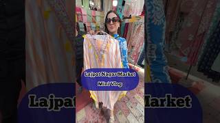 Lajpat Nagar Market 🛍️ minivlog shorts shortsvideo youtubeshorts fashion [upl. by Eraste]