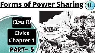 Forms of Power Sharing  Khalils Dilemma  Power Sharing  Class 10 Civics Chapter 1  NCERT UPSC [upl. by Udenihc780]