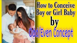 How to Conceive Baby Boy by Odd Even Concept Pregnancy Gender Planning by OddEven Method [upl. by Sjoberg188]