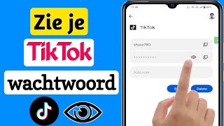 Hoe u uw TikTokwachtwoord kunt zien als u het bent vergeten  Hoe TikTokwachtwoord te controleren [upl. by Eleirbag]