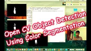 OpenCV Object Detection in Python  Using Color segmentation Tutorial [upl. by Ola]