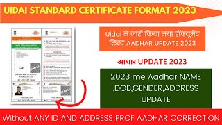 uidai standard certificate format 2023  AADHAR ME NAME AND DOB AND ADDRESS UPDATE KAISE KARE [upl. by Sela564]