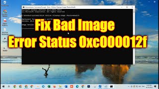 Fix Bad Image  Error Status 0xc000012f in Windows 10 Solution 2024 [upl. by Dunham]