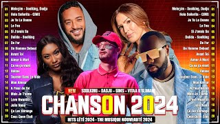 Chansons Françaises 2024 ⚡ Tubes De Lété 2024 ⚡Soolking Vitaa amp Slimane Gims Amir Louane [upl. by Seraphina]