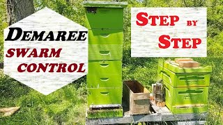 🔶 Demaree Swarm Control Step by Step [upl. by Braca]