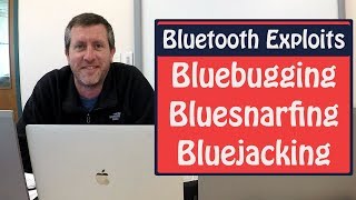 Bluesnarfing Bluejacking Bluebugging for CompTIA A Network Security [upl. by Franciscka]