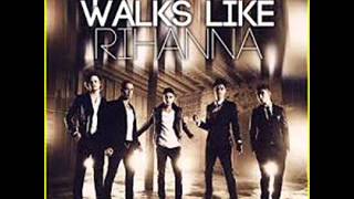 The Wanted Walks Like Rihanna Speed Up [upl. by Naenej]