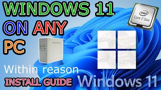 Windows 11 on any PC within reason No TPM Bypass  Install Guide [upl. by Jarietta]