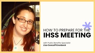 How to Prepare for the IHSS Meeting [upl. by Mota]