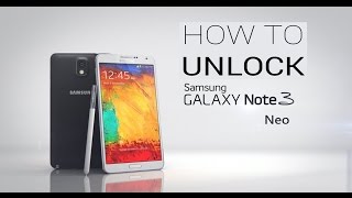 UNLOCK SAMSUNG NOTE 3 NEO N7505 [upl. by Hogue724]