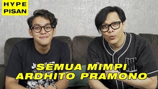 PENGAKUAN ARDHITO PRAMONO amp RAHASIA MIMPINYA  HYPE PISAN WITH ARMAND MAULANA [upl. by Hermie]