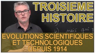 Evolutions scientifiques et technologiques depuis 1914  Histoire  3e  Les Bons Profs [upl. by Anomor722]