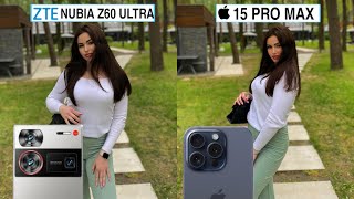 Nubia Z60 Ultra Vs iPhone 15 Pro Max Camera Test Comparison [upl. by Acirem]