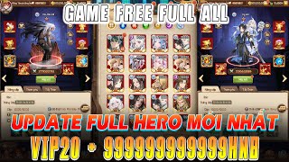 Eloras Raid AFK Lậu  Game Free Full All  Update Full Hero Mới Nhất  Free Full VIPCODE  NanhKo [upl. by Lorak]