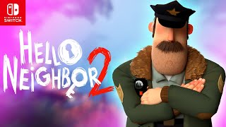 Hello Neighbor 2 Act 1 Gameplay Walkthrough Nintendo Switch OLED [upl. by Yerocaj]