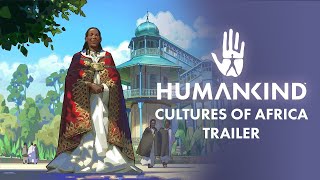 HUMANKIND™  Cultures of Africa DLC Trailer [upl. by Rech]