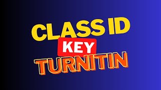 Turnitin Class Id and Enrollment Key turnitinclassidandenrollmentkeyfree2023 [upl. by Adara]